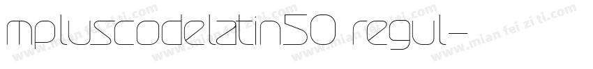 mpluscodelatin50 regul字体转换
